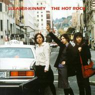 UPC 0759656032124 Hot Rock / Sleater-Kinney CD・DVD 画像