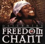 UPC 0761888004329 Freedom Chant / Determine CD・DVD 画像