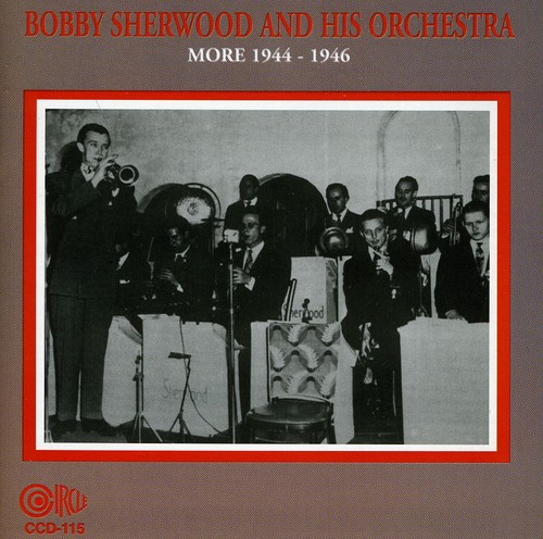 UPC 0762247411529 Bobby Sherwood & His Orchestra More 1944-46 / Bobby Sherwood & His Orchestra CD・DVD 画像
