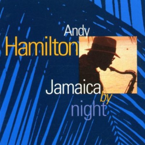 UPC 0769233003928 Jamaica By Night AndyHamilton CD・DVD 画像