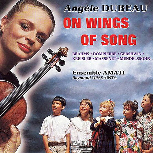 UPC 0774204871529 On Wings of Song Angele Dubeau CD・DVD 画像