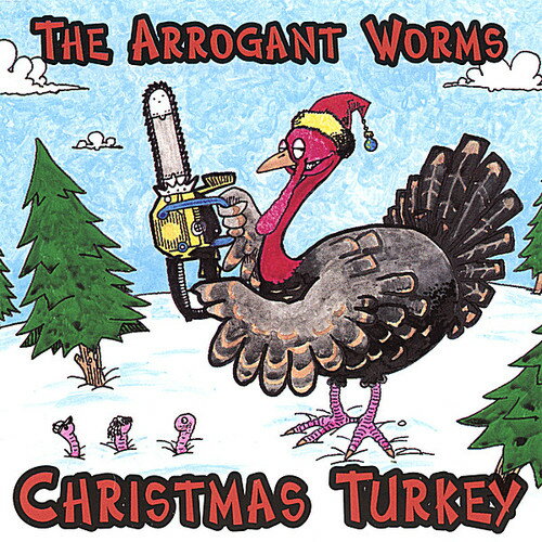 UPC 0776127058520 Christmas Turkey ArrogantWorms CD・DVD 画像