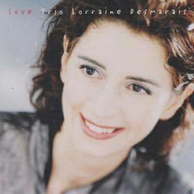 UPC 0776693151120 Lorraine Desmarais / Love 輸入盤 CD・DVD 画像