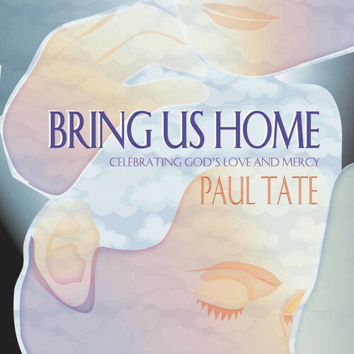 UPC 0785147063520 Bring Us Home PaulTate CD・DVD 画像