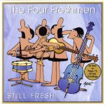 UPC 0786052800521 Still Fresh / Four Freshmen CD・DVD 画像