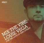 UPC 0788557024921 Mix the Vibe: For the Love of King Street / Louie Vega CD・DVD 画像