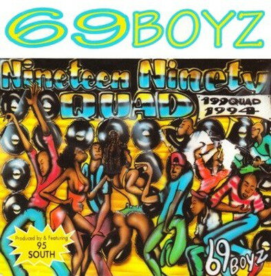 UPC 0790811690124 Nineteen Ninety Quad 69BOYZ CD・DVD 画像