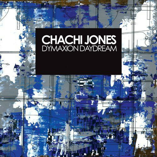 UPC 0801190123124 Dymaxion Daydream ChachiJones CD・DVD 画像