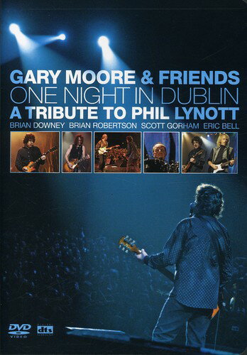 UPC 0801213015795 DVD GARY MOORE & FRIENDS / ONE NIGHT IN DUBLIN: A TRIBUTE TO PHIL LYNOTT CD・DVD 画像