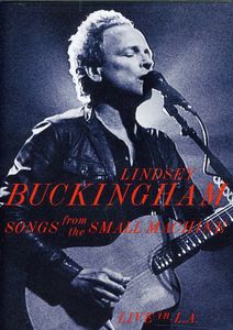 UPC 0801213037391 Lindsey Buckingham リンゼイバッキンガム / Songs From The Small Machine: Live In L.a. CD・DVD 画像