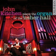 UPC 0801918340222 John Kitchen: Plays The Organ Of The Usher Hall Vol.1 輸入盤 CD・DVD 画像