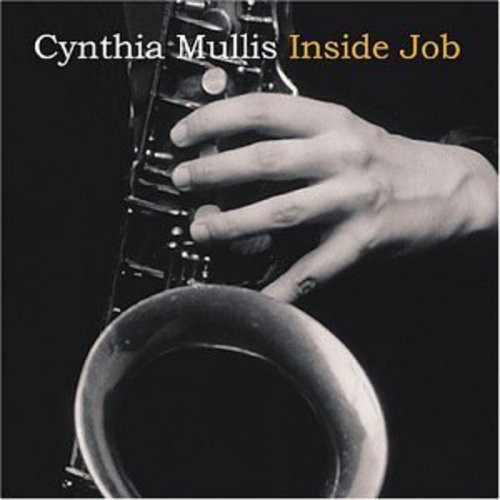 UPC 0805552200126 Inside Job / Cynthia Mullis CD・DVD 画像