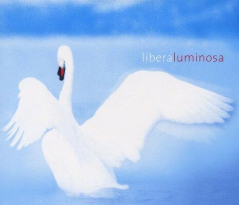 UPC 0809274011725 Luminosa / Libera CD・DVD 画像