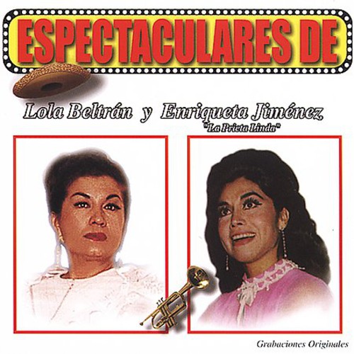 UPC 0809274931627 Espectaculares De Lola Beltran Y Enriqueta La Prie Beltran ,Enr CD・DVD 画像