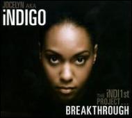UPC 0812180010041 Indl1st Project: Breakthrough (Dig) / Jocelyn Aka Indigo CD・DVD 画像