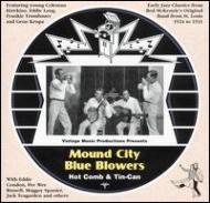 UPC 0820215015121 Mound City Blue Blowers / Hot Comb & Tin Can 輸入盤 CD・DVD 画像