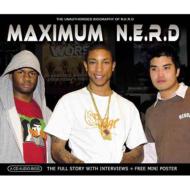 UPC 0823564018027 N*E*R*D NERD エヌイーアールディー / Maximum N.e.r.d Audio Biog 輸入盤 CD・DVD 画像