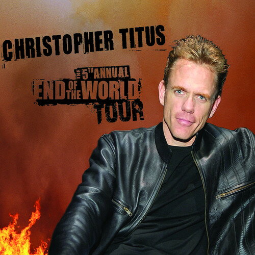 UPC 0824363005027 5th Annual End of the World Tour / Christopher Titus CD・DVD 画像