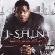 UPC 0825303034824 J Shin / Your Woman Chose Me 輸入盤 CD・DVD 画像