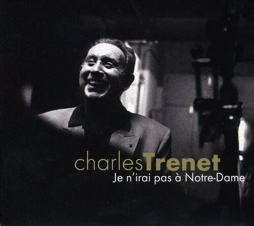 UPC 0825646309351 Je N’irai Pas a Notre－Dame CharlesTrenet CD・DVD 画像