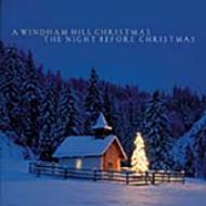 UPC 0828767188829 Windham Hill Christmas： The Night Before Christmas CD・DVD 画像