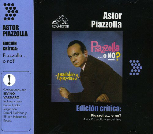 UPC 0828767426020 Edicion Critica: Piazzolla...O No / Astor Piazzolla CD・DVD 画像