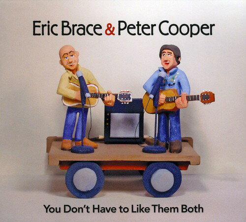 UPC 0850295001165 You Don’t Have to Like Them Both EricBrace CD・DVD 画像