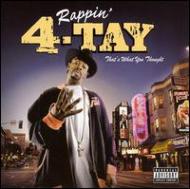 UPC 0852819001804 That’s What You Thought Rappin’4－Tay CD・DVD 画像