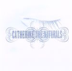 UPC 0854132001165 Naturals Catherine CD・DVD 画像