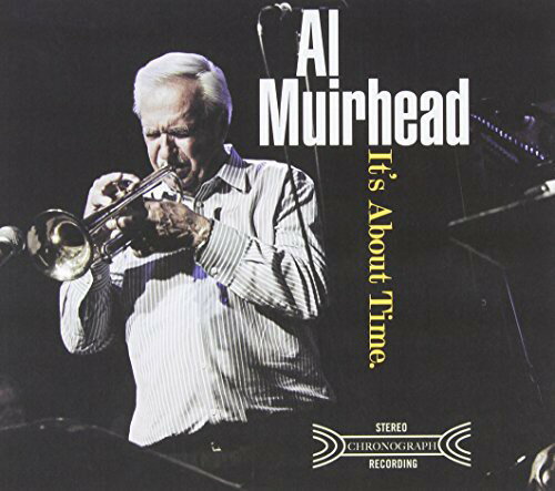 UPC 0875531010534 Al Muirhead / It's About Time CD・DVD 画像