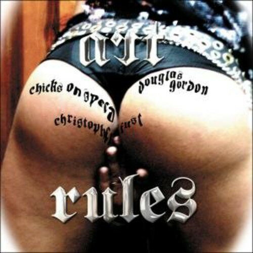 UPC 0880918103525 Art Rules チックス・オン・スピード CD・DVD 画像