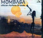 UPC 0882119001723 African Rhythms ＆ Blues モンバサ CD・DVD 画像