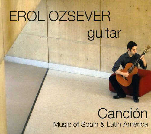 UPC 0884501533980 Cancion： Music of Spain ＆ Latin America ErolOzsever CD・DVD 画像