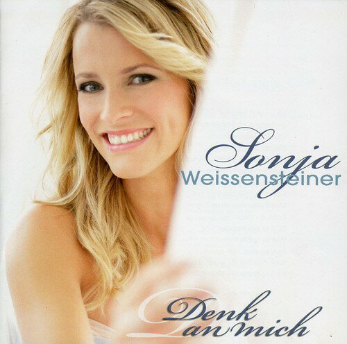 UPC 0886972802022 Denk an Mich / Sonja Weissensteiner CD・DVD 画像