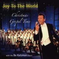 UPC 0886973019825 Joy to the World－Christmas Gospel Time BoKatzmanChor CD・DVD 画像
