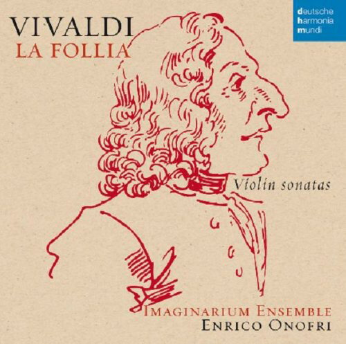 UPC 0886976521622 Vivaldi ヴィヴァルディ / ラ・フォリア～ヴァイオリン・ソナタ集 オノフリ、イマジナリウム・アンサンブル 輸入盤 CD・DVD 画像