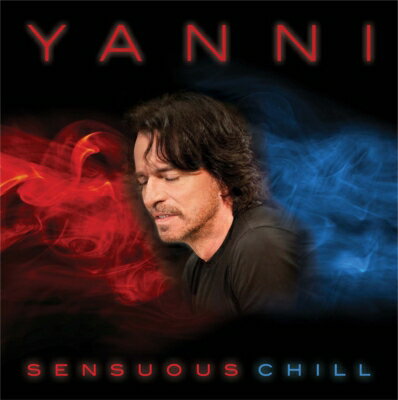 UPC 0888751806023 Yanni ヤニー / Sensuous Chill 輸入盤 CD・DVD 画像