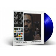 UPC 0889397006075 Charles Mingus チャールズミンガス / Blues & Roots Blue Vinyl CD・DVD 画像