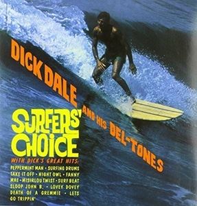 UPC 0889397219390 Dick Dale / Del Tones / Surfers' Choice 180g CD・DVD 画像